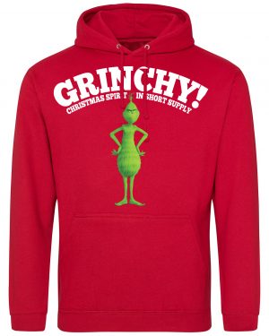 GRINCH-Christmas spirit in short supply Inspired Christmas Hoodie / Hoody